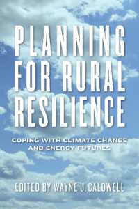 Planning for Rural Resilience : Coping with Climate Change and Energy Futures