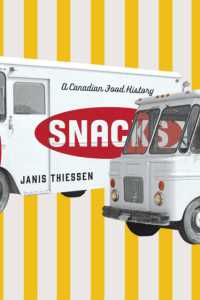 Snacks : A Canadian Food History