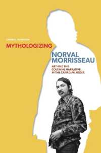 Mythologizing Norval Morrisseau : Art and the Colonial Narrative in the Canadian Media