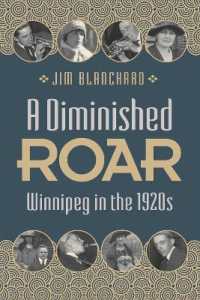 A Diminished Roar : Winnipeg in the 1920s