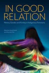 In Good Relation : History, Gender, and Kinship in Indigenous Feminisms