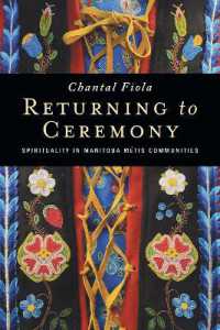 Returning to Ceremony : Spirituality in Manitoba Metis Communities