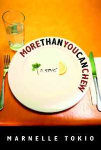 More than You Can Chew
