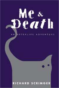 Me & Death : An Afterlife Adventure