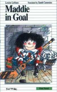 Maddie in Goal (Formac First Novels)