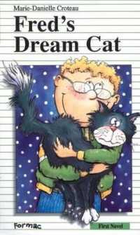 Fred's Dream Cat (Formac First Novels)