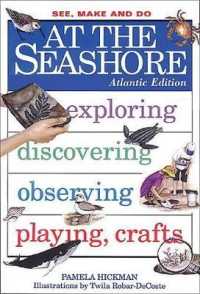 At the Seashore: Atlantic Edition (See, Make & Do)