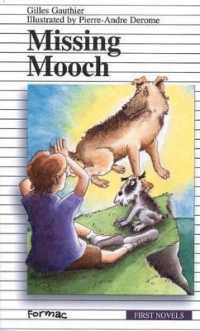 Missing Mooch (Formac First Novels)