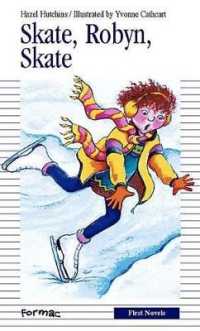 Skate, Robyn, Skate (Formac First Novels)