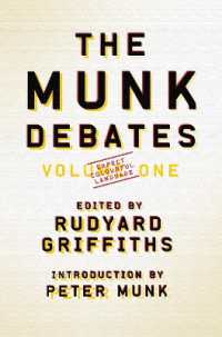 The Munk Debates : Volume One