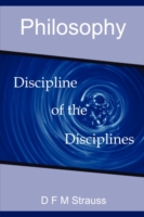 Philosophy: Discipline of the Disciplines
