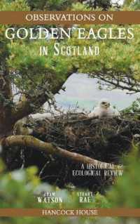Observations on Golden Eagles in Scotland : A Historical & Ecological Review