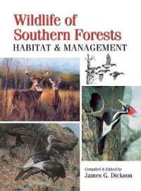 Wildlife of Southern Forests: Habitat & Management