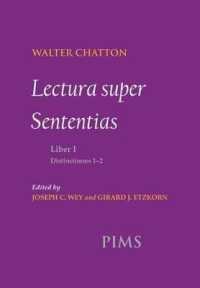 Lectura Super Sententias Liber I Distinctiones 1-2 (Studies and Texts) （Revised）