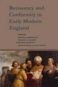 Recusancy and Conformity in Early Modern England : Manuscript and Printed Sources in Translation (Studies and Texts)