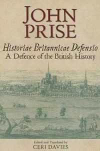 Historiae Britannicae Defensio / a Defence of the British History (Studies and Texts)