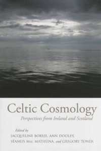 Celtic Cosmology : Perspectives from Ireland and Scotland (Papers in Mediaeval Studies)