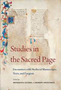 Studies in the Sacred Page: Encounters with Medieval Manuscripts, Texts, and Exegesis : A Book of Essays in Honour of Lesley Smith (Papers in Mediaeval Studies)