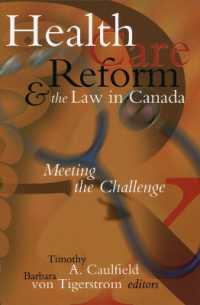 Health Care Reform and the Law in Canada : Meeting the Challenge