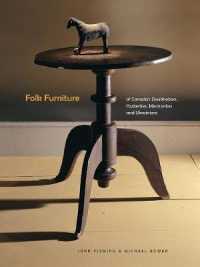 Folk Furniture of Canada's Doukhobors, Hutterites, Mennonites and Ukrainians -- Hardback