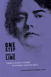 One Step over the Line : Toward a History of Women in the North American Wests