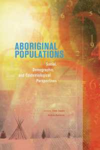 Aboriginal Populations : Social, Demographic, and Epidemiological Perspectives