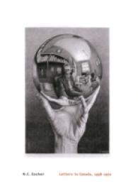 M. C. Escher's Letters to Canda, 1958-1972 (National Gallery of Canada Library and Archives Occasional Paper)