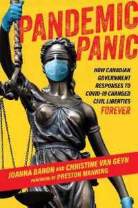 Pandemic Panic : How Canadian Government Responses to Covid 19 Changed Civil Liberties Forever
