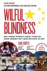Wilful Blindness : Foreign Interference | Elite and State Capture | How a Criminal Network of Narcos, Tycoons and CCP Agents Infiltrated the West | （3RD）