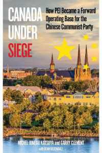 Canada under Siege : How PEI Became a Forward Operating Base for the CCP