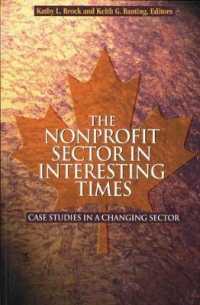 The Nonprofit Sector in Interesting Times : Case Studies in a Changing Sector (Queen's Policy Studies Series)
