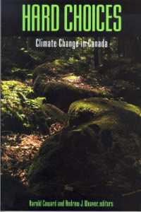 Hard Choices : Climate Change in Canada