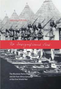 No Insignificant Part : The Rhodesia Native Regiment and the East Africa Campaign of the First World War