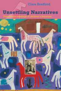 Unsettling Narratives : Postcolonial Readings of Childrenâs Literature