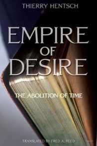 Empire of Desire : The Abolition of Time