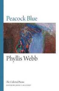 Peacock Blue : The Collected Poems