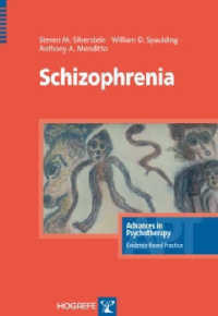 統合失調症<br>Schizophrenia (Advances in Psychotherapy: Evidence Based Practice)