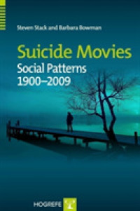 映画にみる自殺の表象<br>Suicide Movies : Social Patterns 1900-2009
