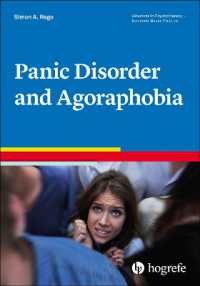 Panic Disorder and Agoraphobia (Advances in Psychotherapy: Evidence Based Practice)