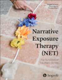 Narrative Exposure Therapy (NET) for Survivors of Traumatic Stress （3RD）