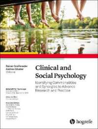 Clinical and Social Psychology : Identifying Commonalities and Synergies to Advance Research and Practice (Zeitschrift fur Psychologie)