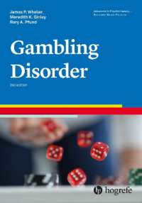 Gambling Disorders (Advances in Psychotherapy: Evidence-based Practice) （2ND）