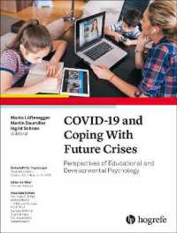 COVID-19 and Coping with Future Crises : Perspectives of Educational and Developmental Psychology (Zeitschrift fur Psychologie)