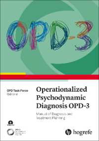 Operationalized Psychodynamic Diagnosis OPD-3 : Manual of Diagnosis and Treatment Planning （3RD）