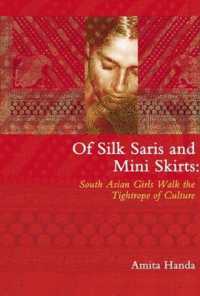 Of Silk Saris & Mini-Skirts : South Asian Girls Walk the Tightrope of Culture