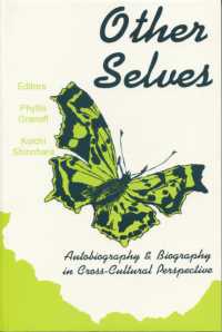 Other Selves : Autobiography & Biography in Cross-Cultural Perspective
