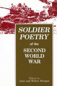Soldier Poetry of the Second World War : An Anthology （2ND）