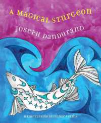 A Magical Sturgeon (Kwantlen Stories Then and Now)