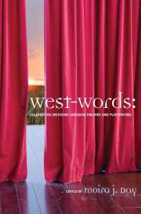 West-words : Celebrating Western Canadian Theatre and Playwriting