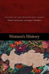 Women's History : History of the Prairie West Series, Vol. 5 (History of the Prairie West Series)